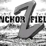 Anchor Field Z (J) [M]