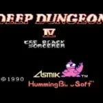 Deep Dungeon 4 - Kuro no Youjutsushi (Japan) [En by Dragoon-X v1.0] [Mapper Fix by Spinner 8] (~Deep Dungeon 4 - The Black Sorcerer)