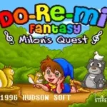 Do-Re-Mi Fantasy - Milon no Dokidoki Daibouken (Japan) [En by Gaijin+RPGOne v1.0] (~Do-Re-Mi Fantasy - Milon's Quest)