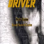 Driver: You Are the Wheelman