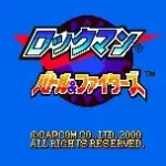 Rockman Battle & Fighters (J) [T-English 0.10]